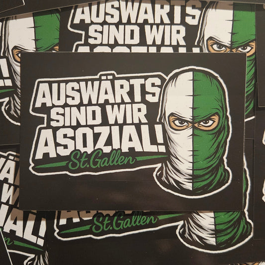 Auswärts sind wir Asozial!